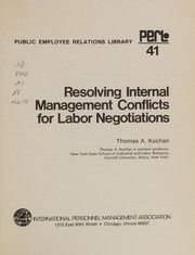 Resolving internal management conflicts for labor negotiations /