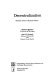 Decentralization : sketches toward a rational theory /