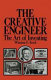 The creative engineer : the art of inventing /