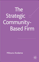 The strategic community-based firm /