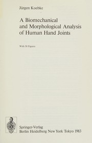 A biomechanical and morphological analysis of human hand joints /