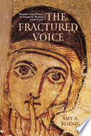 The fractured voice : silence and power in imperial Roman literature /