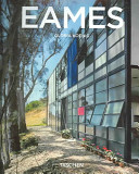 Charles & Ray Eames, 1907-1978, 1912-1988 : pioneers of mid-century modernism /