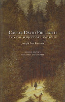 Caspar David Friedrich and the subject of landscape /