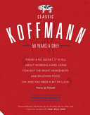 Classic Koffmann /