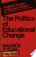 The politics of educational change /