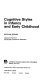 Cognitive styles in infancy and early childhood /