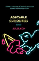 Portable curiosities : stories /