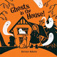 Ghosts in the house! /