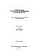 Central Asia Palaeolithic beginnings to the Iron Age = L'Asie centrale des origines a l'age du fer /