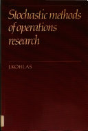 Stochastic methods of operations research /