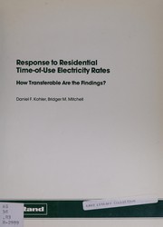 Response to residential time-of-use electricity rates : how transferable are the findings? /