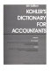 Kohler's Dictionary for accountants /