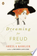 Dreaming for Freud : a novel /
