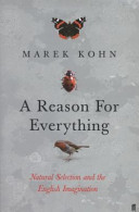 A reason for everything : natural selection and the English imagination /