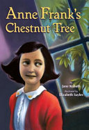 Anne Frank's chestnut tree /