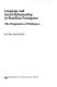 Language and social relationship in Brazilian Portuguese : the  pragmatics of politeness /