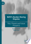 NATO's Burden-Sharing Disputes : Past, Present and Future Prospects /