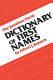 The Jonathan David dictionary of first names /
