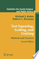 Test equating, scaling, and linking : methods and practices /