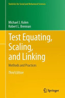 Test equating, scaling, and linking : methods and practices /