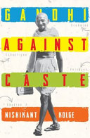 Gandhi against caste /