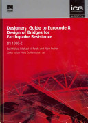 Designers' guide to Eurocode 8 : design of bridges for earthquake resistance EN 1998-2 /