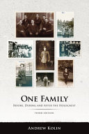 One family : before, during, and after the Holocaust /