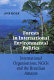 Forests in international environmental politics : international organisations, NGOs and the Brazilian Amazon /