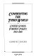 Confronting the Third World : United States foreign policy, 1945-1980 /