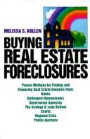 Buying real estate foreclosures /