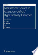 Guide to assessment scales in Attention-deficit/Hyperactivity disorder /