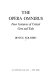 The opera omnibus : four centuries of critical give and take /