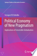 Political Economy of New Pragmatism : Implications of Irreversible Globalization /