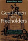 Gentlemen and freeholders : electoral politics in colonial Virginia /