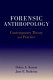 Forensic anthropology : contemporary theory and practice /