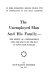 The unemployed man and his family--the effect of unemployment upon the status of the man in fifty-nine families /