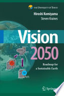 Vision 2050 : roadmap for a sustainable earth /