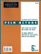 The actor's encyclopedia of casting directors : conversations with over 100 casting directors on how to get the job /