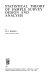Statistical theory of sample survey design and analysis /