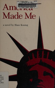 America made me : a novel /