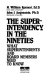 The superintendency in the nineties : what superintendents and board members need to know /