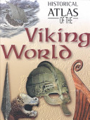 Historical atlas of the Viking world /