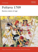 Poltava 1709 : Russia comes of age /