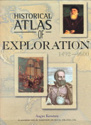 Historical atlas of exploration, 1492-1600 /