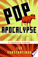Pop apocalypse : a possible satire /