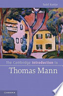 The Cambridge introduction to Thomas Mann /