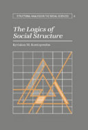 The logics of social structure /
