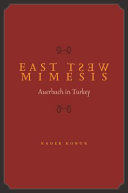 East-West mimesis : Auerbach in Turkey /