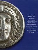 Karun'dan Karia'ya : Muharrem Kayhan koleksiyonundan Erken Anadolu Sikkeleri = From Kroisos to Karia : early Anatolian coins from the Muharrem Kayhan collection /